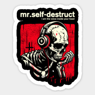 Mr. SELF-DESTRUCT Sticker