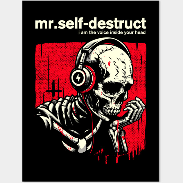 Mr. SELF-DESTRUCT Wall Art by artslaves