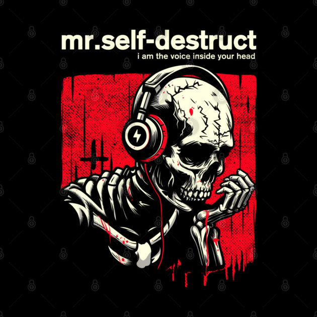 Mr. SELF-DESTRUCT by artslaves