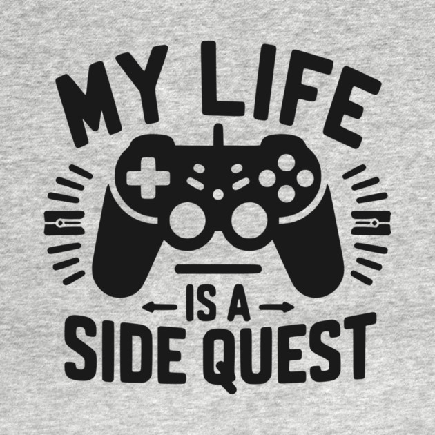My Life is a Side Quest by Frank Ring