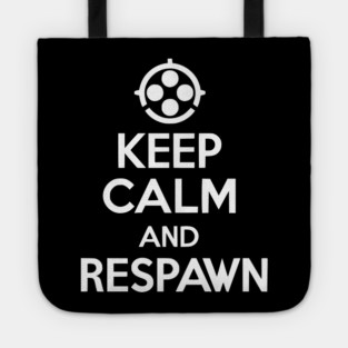 Keep Calm and Respawn Tote