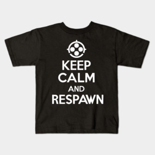Keep Calm and Respawn Kids T-Shirt