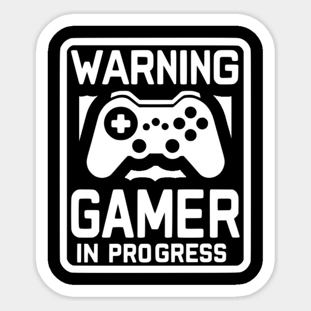 Warning Gamer in Progress Sticker by Frank Ring