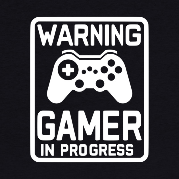 Warning Gamer in Progress by Frank Ring