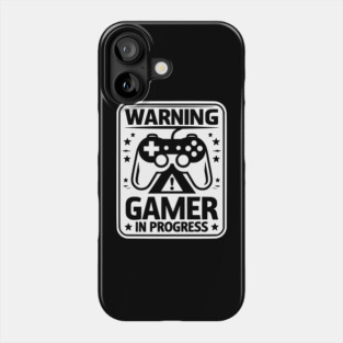 Warning Gamer in Progress Phone Case
