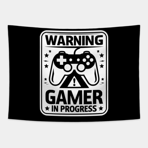 Warning Gamer in Progress Tapestry by Frank Ring