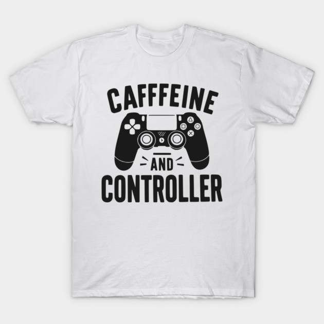 Caffeine and Controller T-Shirt by Frank Ring