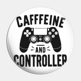 Caffeine and Controller Pin