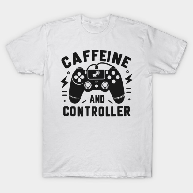 Caffeine and Controller T-Shirt by Frank Ring