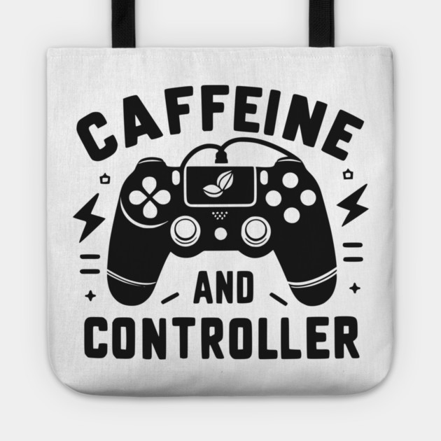 Caffeine and Controller Tote by Frank Ring