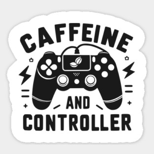 Caffeine and Controller Sticker