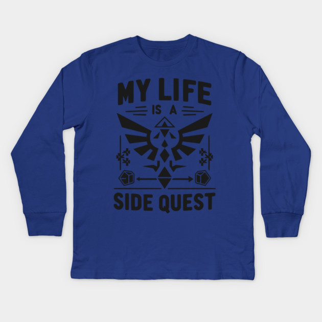 My Life is a Side Quest Kids Long Sleeve T-Shirt by Frank Ring