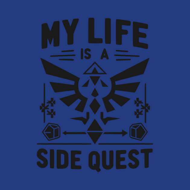 My Life is a Side Quest by Frank Ring