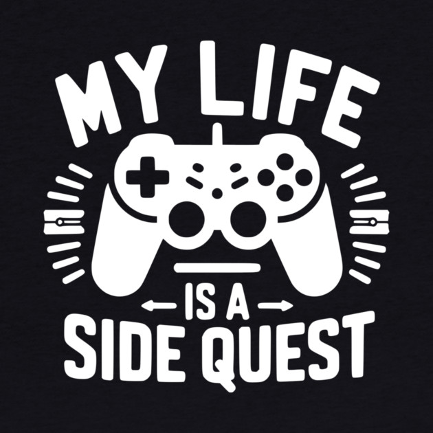 My Life is a Side Quest by Frank Ring