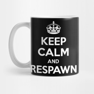 Keep Calm and Respawn Mug
