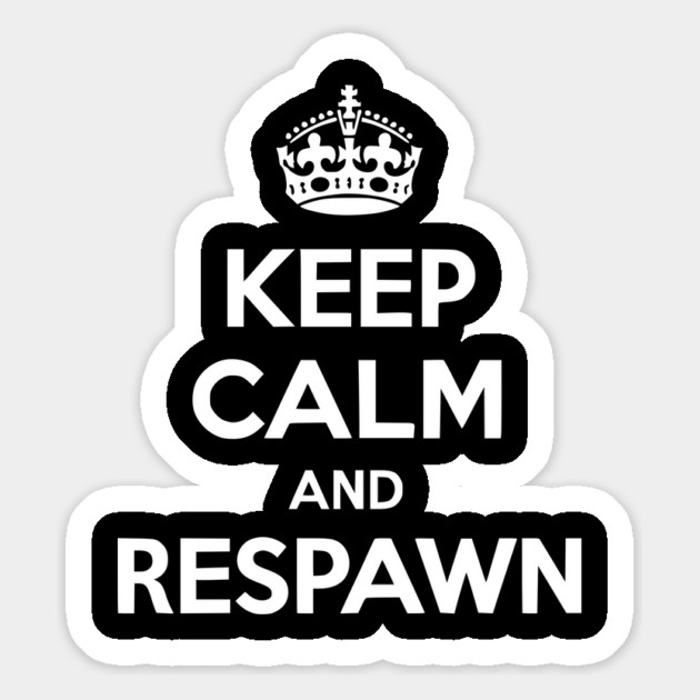 Keep Calm and Respawn Magnet by Frank Ring