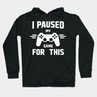 I Paused My Game for This Hoodie