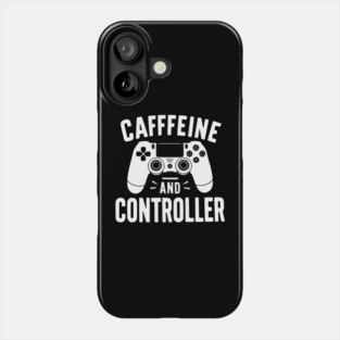 Caffeine and Controller Phone Case