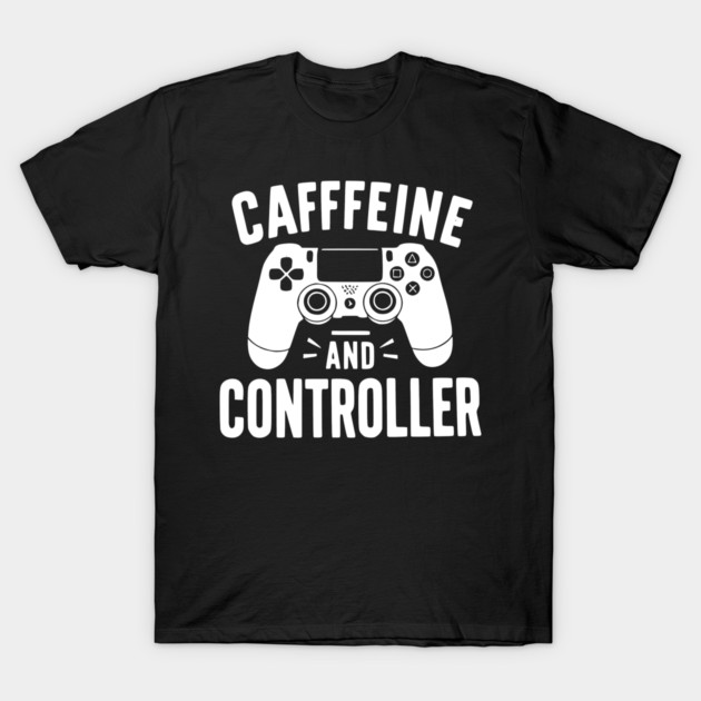 Caffeine and Controller T-Shirt by Frank Ring