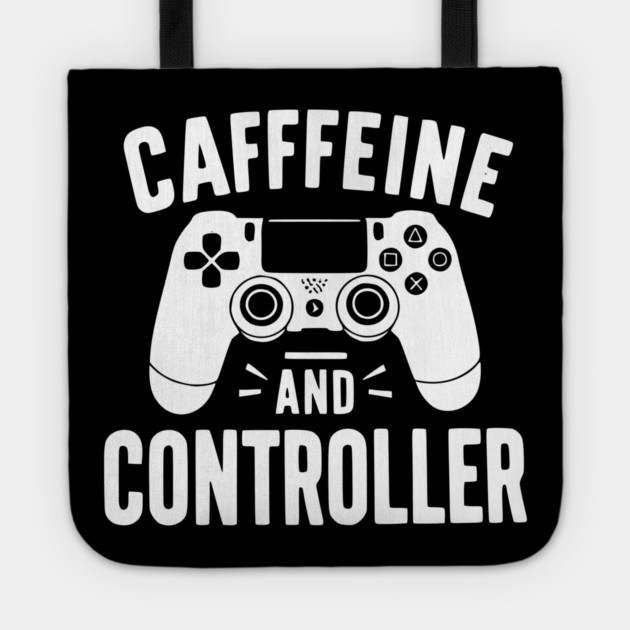 Caffeine and Controller Tote by Frank Ring