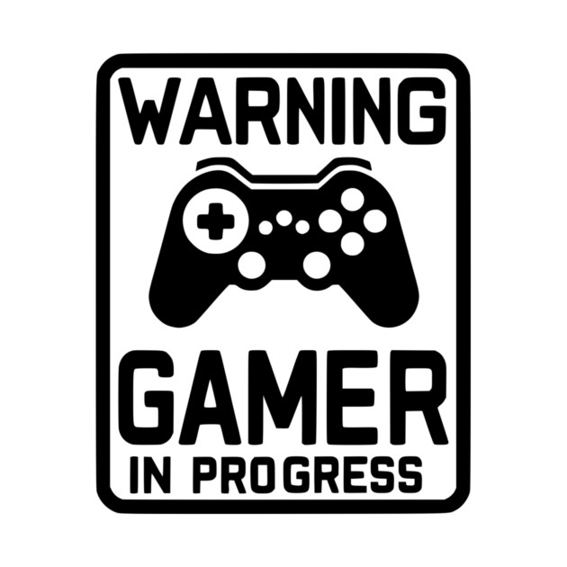 Warning Gamer in Progress by Frank Ring