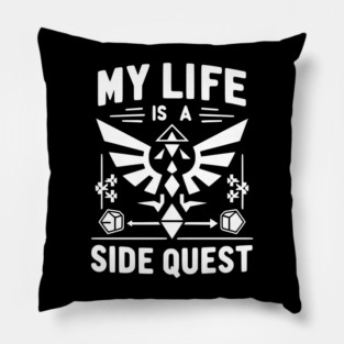 My Life is a Side Quest Pillow