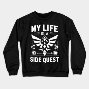 My Life is a Side Quest Crewneck Sweatshirt