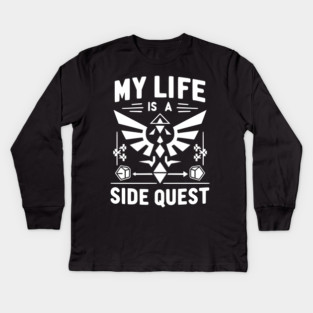 My Life is a Side Quest Kids Long Sleeve T-Shirt