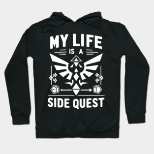 My Life is a Side Quest Hoodie
