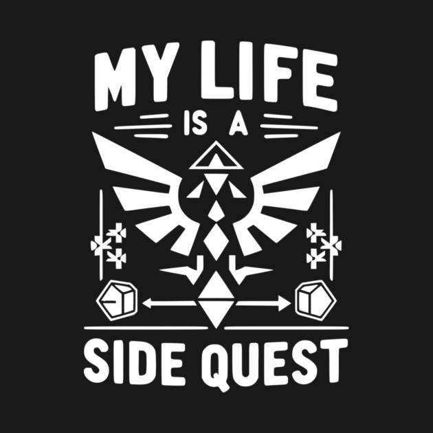 My Life is a Side Quest by Frank Ring
