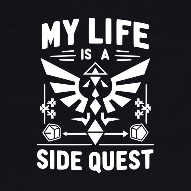 My Life is a Side Quest by Frank Ring