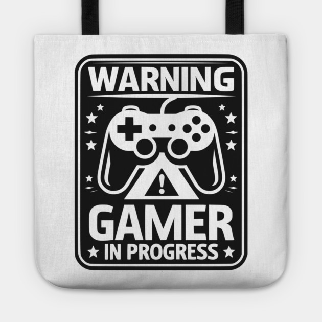 Warning Gamer in Progress Tote by Frank Ring