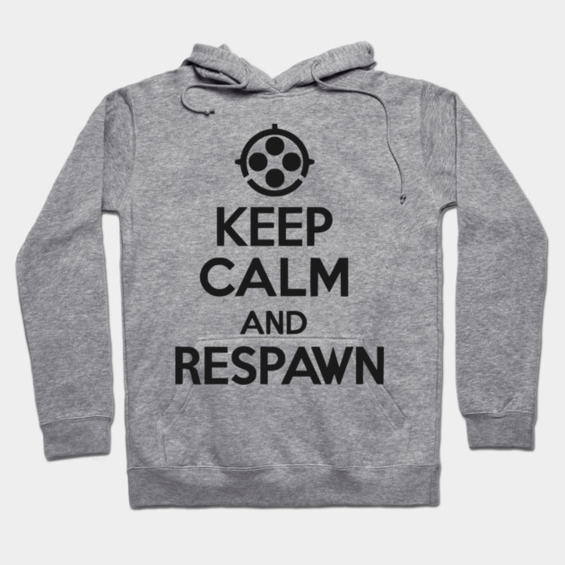 Keep Calm and Respawn Hoodie by Frank Ring