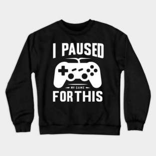 I Paused My Game for This Crewneck Sweatshirt