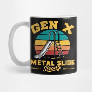 Gen X Metal Slide Strong Nostalgic Childhood Mug