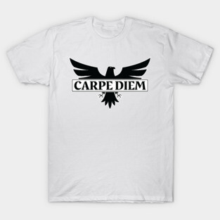 Carpe Diem (Seize the Day) T-Shirt