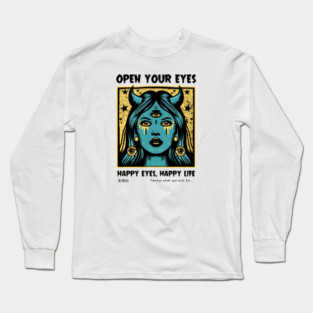 OPEN YOUR EYES Long Sleeve T-Shirt