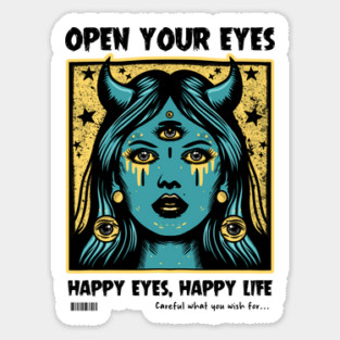 OPEN YOUR EYES Sticker