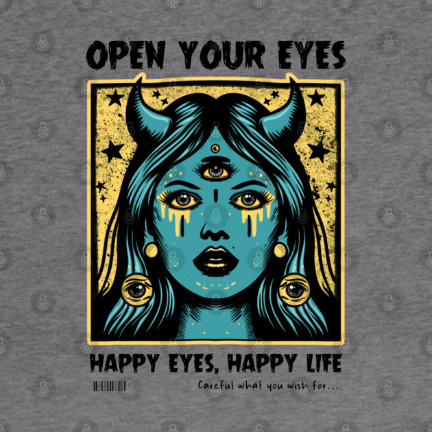 OPEN YOUR EYES by artslaves