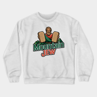 Mountain Jew Crewneck Sweatshirt