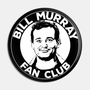 Bill Murray Fan Club Pin
