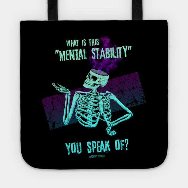 Never Heard Of It. Tote by Tommy Devoid