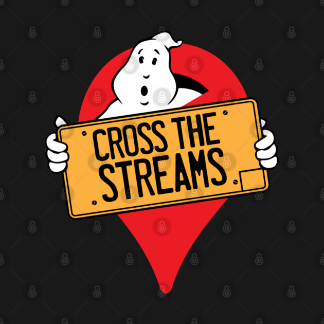 CROSS THE STREAMS – THE ORIGINAL by protonbuilding