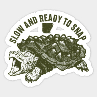 Slow and Ready to Snap Sticker