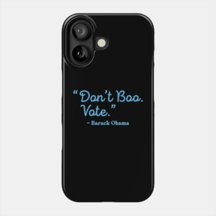 Dont Boo Vote Barack Obama Halloween 2024 Election Phone Case