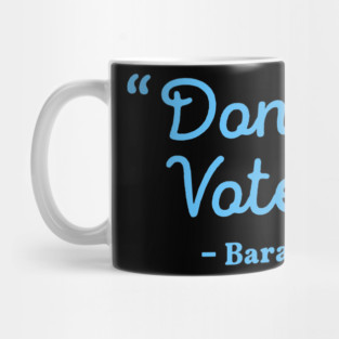 Dont Boo Vote Barack Obama Halloween 2024 Election Mug