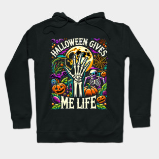 Funny Halloween Gives me Life, Spooky Design Hoodie