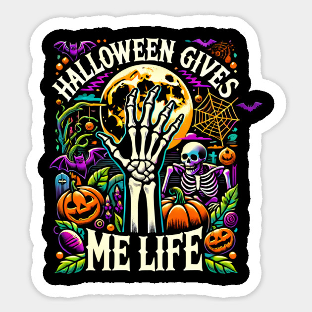 Funny Halloween Gives me Life, Spooky Design Sticker by logiamerch
