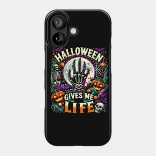 Funny Halloween Gives me Life, Spooky Design Phone Case