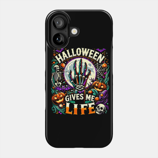 Funny Halloween Gives me Life, Spooky Design Phone Case by logiamerch